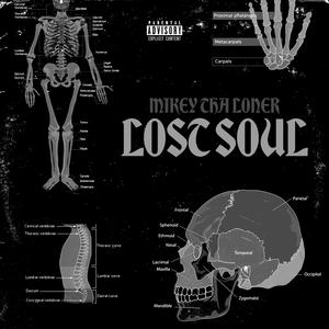 LOST SOUL (Explicit)