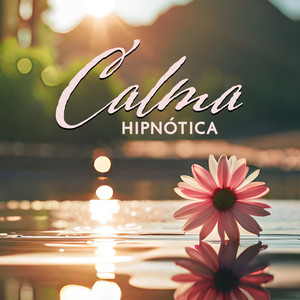 Calma hipnótica (Oásis de natureza calmante)