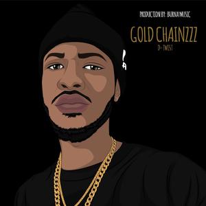 Gold Chainzzz (feat. Burna Music) [Explicit]