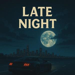 latenight (feat. HYDN) (Explicit)