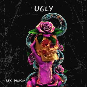 Ugly (Explicit)