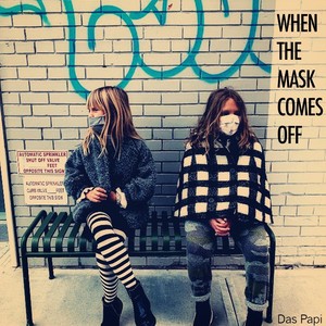 When the Mask Comes Off(feat. Leo Sidran & Michael Thurber)