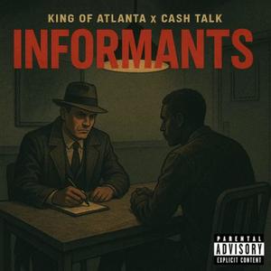 Informants (feat. CashTalk) (Remix|Explicit)