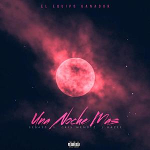Una Noche Mas (feat. J-Hazee & Cris Mendez)