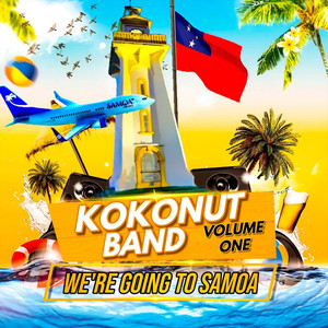 Kokonut Band, Vol. 1 (We're Going To Samoa)