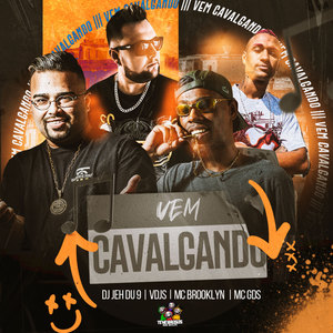 Vem Cavalgando (Explicit)
