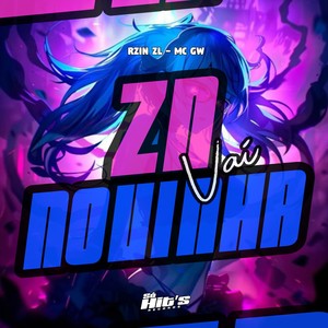 Zn vai Novinha (Lento|Explicit)