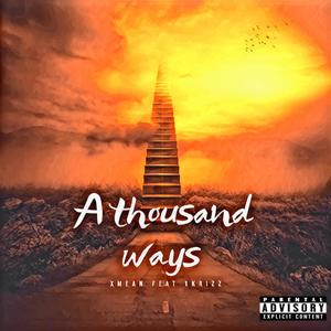 A Thousand Ways (Explicit)