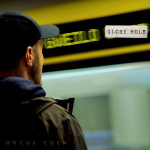 Glory Hole (Explicit)