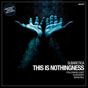 This Is Nothingness (Platunoff Remix)