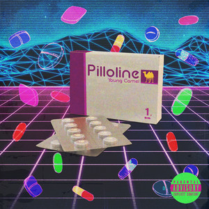 Pilloline (Explicit)