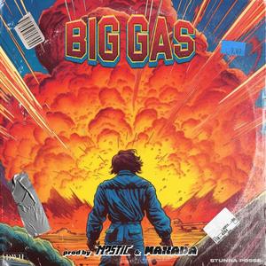 BIG GAS (Explicit)