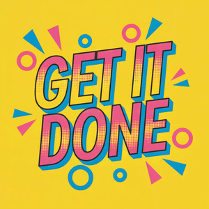 Get It Done