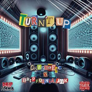 TURNT UP (Explicit)