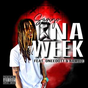 Ina Week (feat. OneeDott & Rambo) [Explicit]