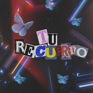 Tu Recuerdo(feat. Uzi)