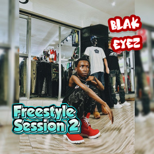 Freestyle Session 2 (Explicit)