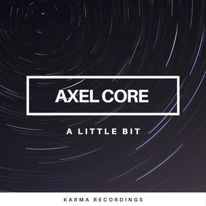 A Little Bit (Original Mix)