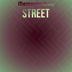 Memorandum Street