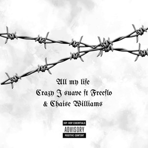 All My Life (Explicit)