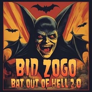 Bat out of Hell 2.0 (Explicit)