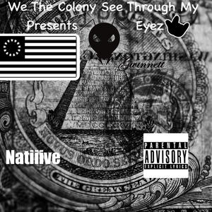 See Through My Eyez (feat. Natiiive) (Explicit)