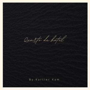 Quarto De Hotel (Explicit)