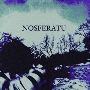 NOSFERATU (Explicit)