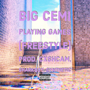 Playing Games (freestyle) [Explicit]