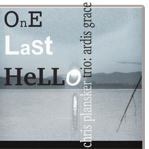 One Last Hello (feat. Ardis Grace)