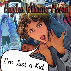 I'm Just a Kid (feat. Errol Cooney & Dawn Elder)