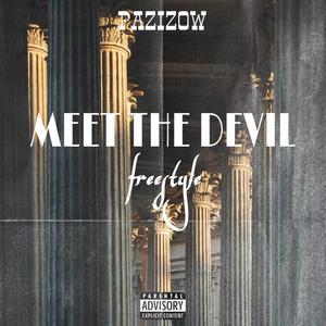 Meet The Devil (Explicit)