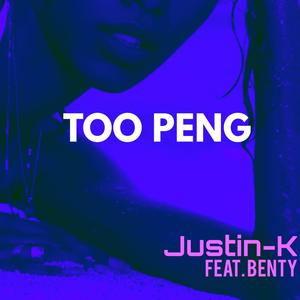 Too Peng (feat. Benty) [Explicit]