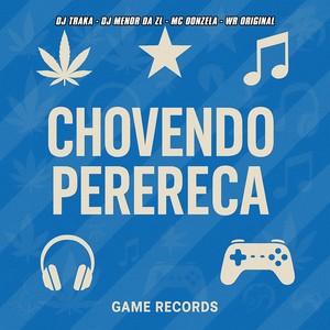 Chovendo Perereca (Explicit)