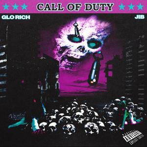 Glo Rich - Call Of Duty (feat. Jib) (Explicit)
