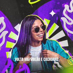 Volta Vai/Violão e Nosso Cachorro (Cover)