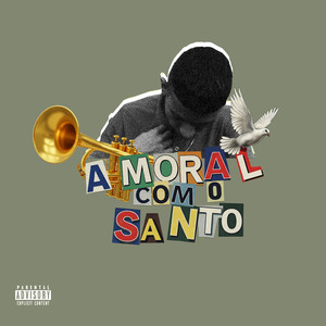 A Moral com o Santo