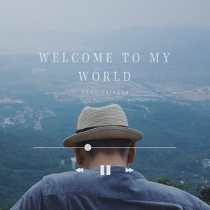 Welcome To My World (Demo)