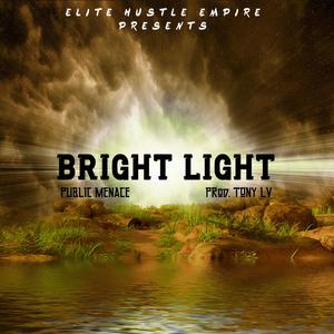 Bright Light (Explicit)
