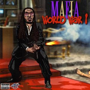 Mafia World War 1 (Explicit)