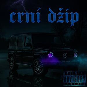 CRNI DZIP (feat. ZUKABNZ66) (Explicit)