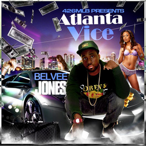 Atlanta Vice (Explicit)