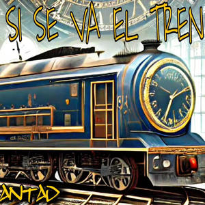 Si Se Va El Tren (feat. Andy Ayala)