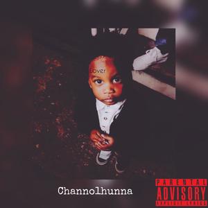 Project Channo (Explicit)