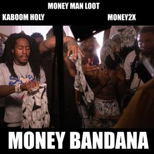 Money Bandana (Explicit)