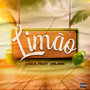 LIMÃO (Explicit)