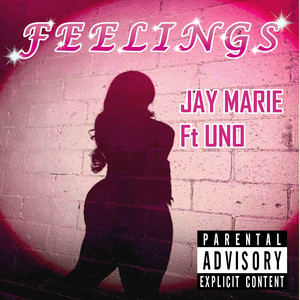 Feelings (Explicit)