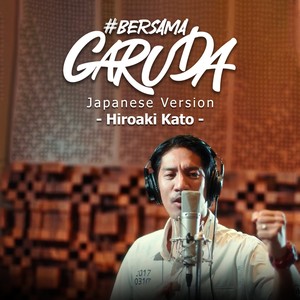 Bersama Garuda (Japanese Version)