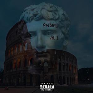 RWBIAD, Vol. 1 (Explicit)