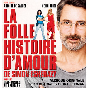 La folle histoire d'amour de Simon Eskenazy (Bande originale du film)